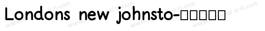 Londons new johnsto字体转换